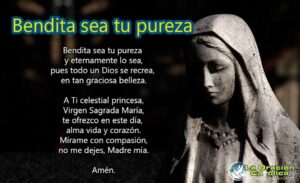 Santa Oración Bendita sea tu pureza