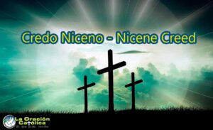 Credo Niceno - Nicene Creed