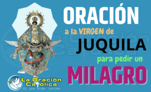 Oración a la Santa Virgen de Juquila para pedir un milagro poderoso