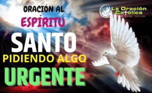 Oración al Espíritu Santo pidiendo ayuda urgente
