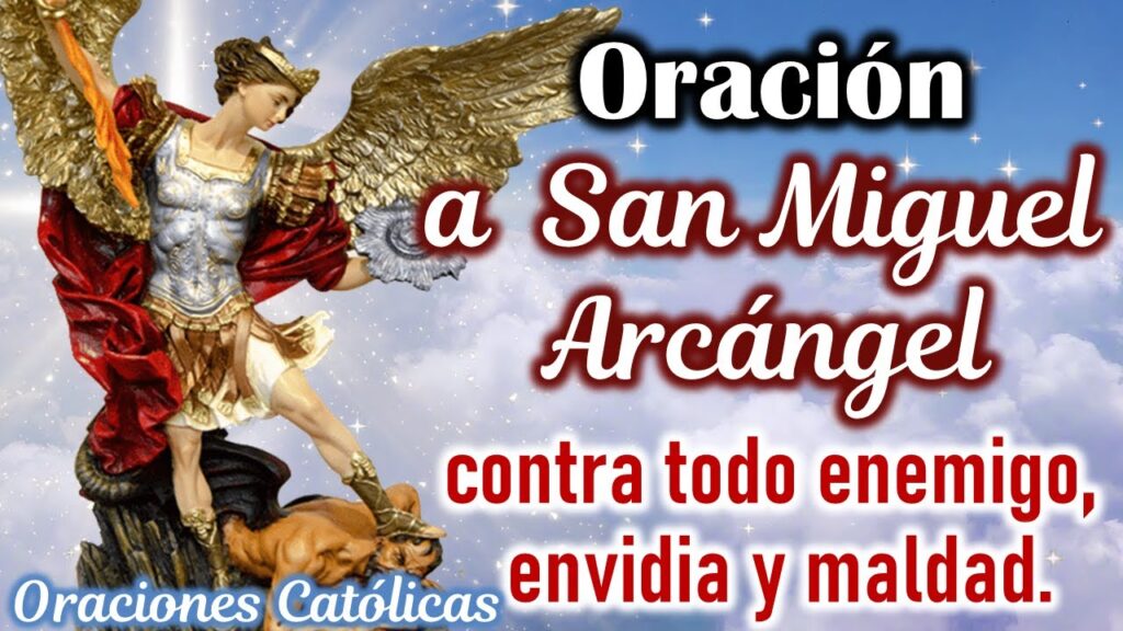 Oración a San Miguel Arcángel contra enemigos, males y peligros