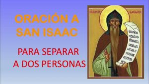 Oración de San Isaac para separar personas negativas