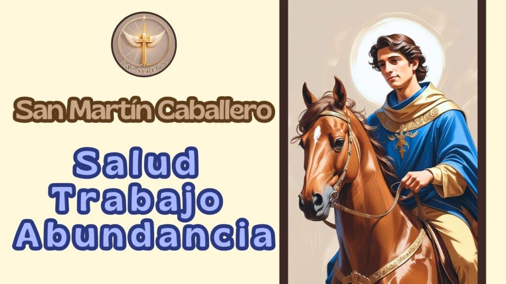 Oración a San Martín Caballero: Fe y Protección Divina