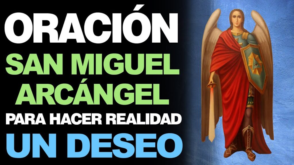 Oración a San Miguel Arcángel para un milagro urgente