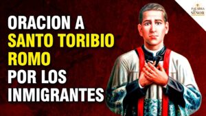 Oración a Santo Toribio: Guía y Fe en la Adversidad