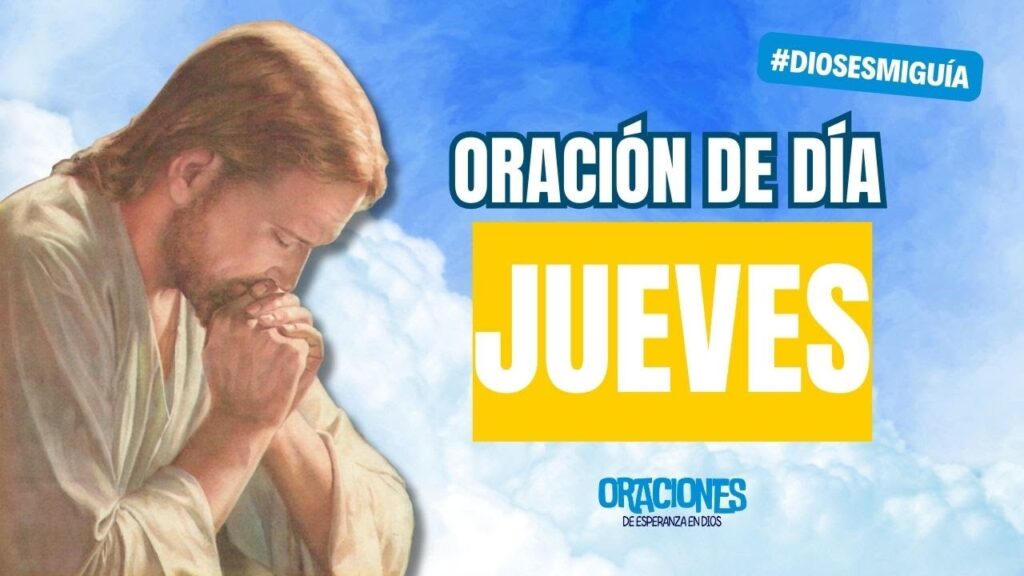 Oración de hoy jueves: Fortalece tu fe y esperanza