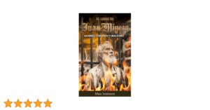 Oración de Juan Minero: Amor y Prosperidad en tu Vida