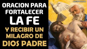 Oración: Fortalece tu fe con estas poderosas plegarias