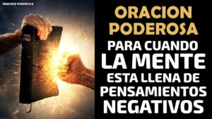 Salmo para Liberar la Mente de Pensamientos Negativos