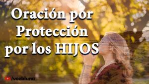 Salmos de protección para los hijos: oraciones poderosas