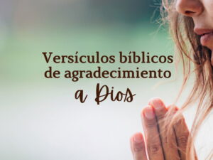 Versículos de ánimo: Oraciones católicas para fortalecer el espíritu