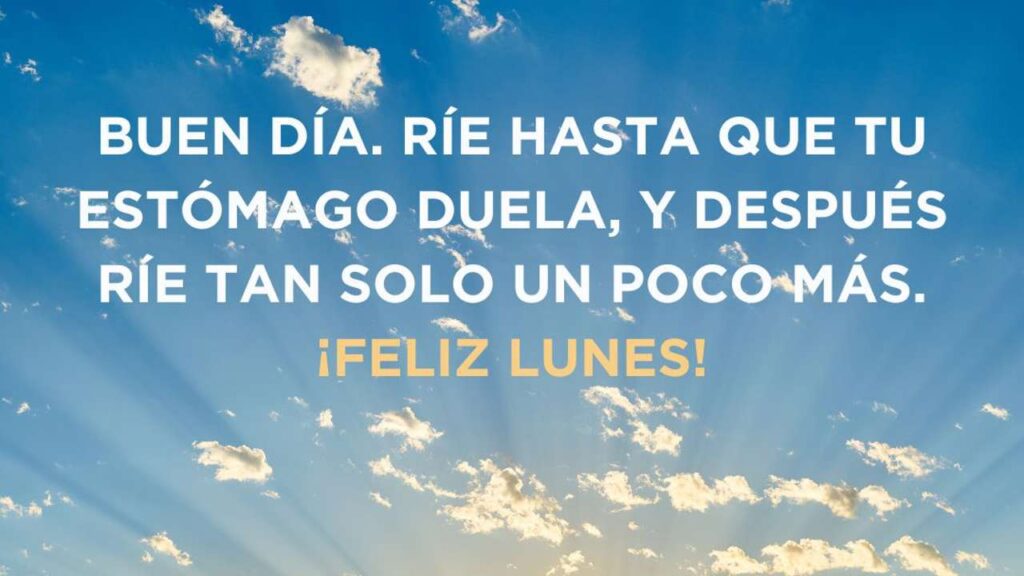 Bendición buenos días lunes: Oraciones para iniciar la semana