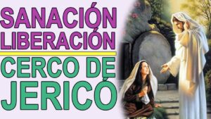 Cerco de Jericó: Oraciones Católicas para la Protección