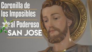 Coronilla a San José de los Imposibles: Oraciones Poderosas