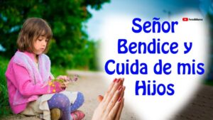 Dios cuida a mi hija: Oraciones católicas poderosas