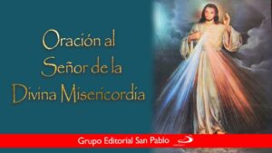 Divina Misericordia: Oración de Protección Poderosa