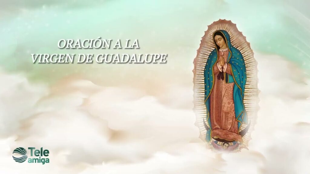 Gracias Virgencita de Guadalupe: Oraciones de Agradecimiento