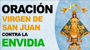 La envidia de San Juan: Oraciones Católicas Poderosas
