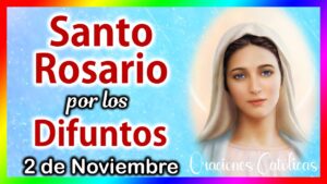 Letanía del Rosario para Difuntos: Oraciones Católicas Poderosas