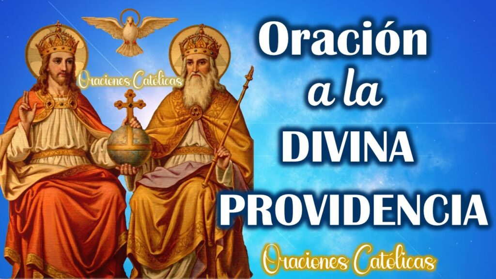 Oración a la Divina Providencia para Casos Difíciles