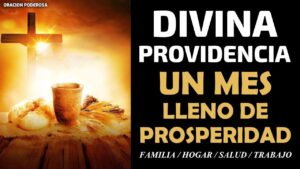 Oración a la Divina Providencia para la Prosperidad