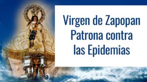 Oración a la Virgen de Zapopan para la salud y fortaleza
