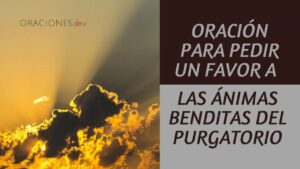 Oración a las almas del purgatorio para pedir un favor