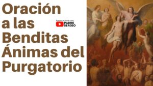 Oración a las ánimas benditas: luz y protección divina