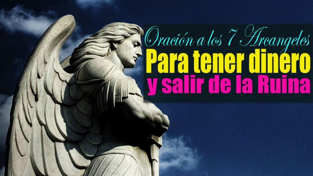Oración a los 7 Arcángeles para abrir caminos y bendiciones