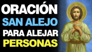 Oración a San Alejo: Aleja la Toxicidad de Mi Vida