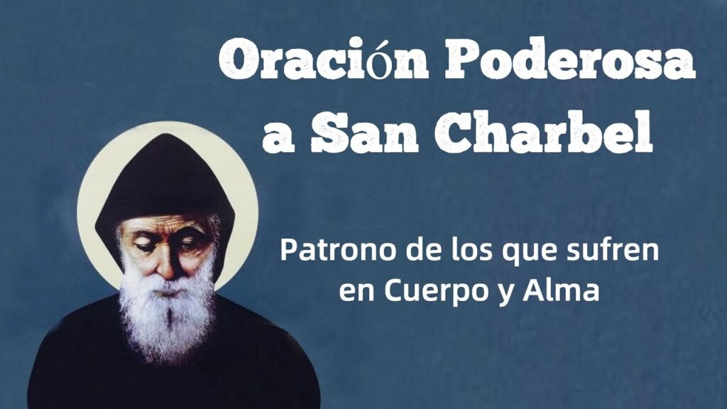 Oración a San Charbel: Intercede por mi trabajo y bienestar