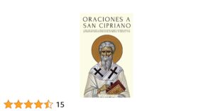 Oración a San Cipriano para protección y liberación