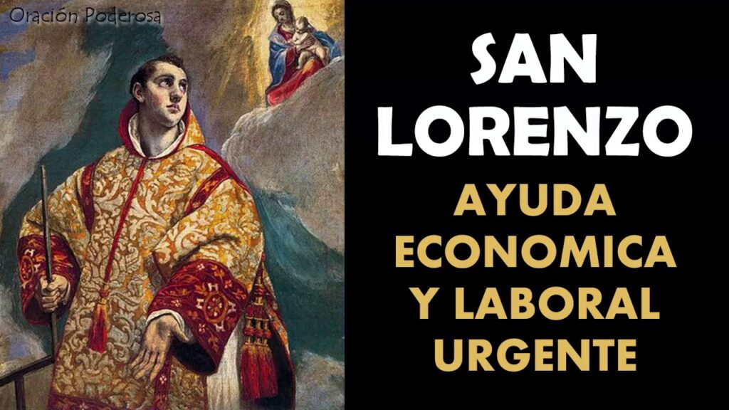 Oración a San Lorenzo: Fe y Protección Divina