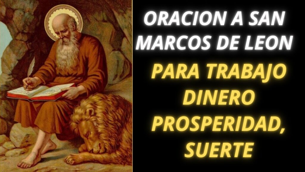 Oración a San Marcos de León para prosperidad y trabajo