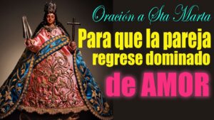 Oración a Santa Marta para el amor y la reconciliación