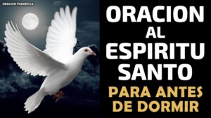 Oración al Espíritu Santo para antes de dormir: guía y paz