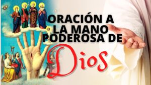 Oración de la mano poderosa contra los enemigos: guía efectiva