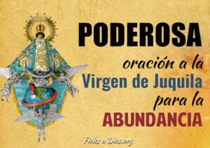 Oración de la Virgen de Juquila: Prosperidad y Abundancia