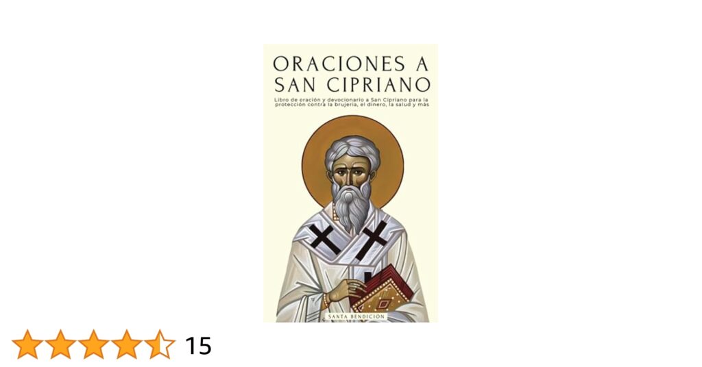 Oración del Desespero de San Cipriano: Poder y Fe