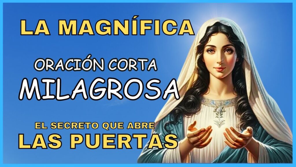 Oración La Magnífica: Pidiendo Misericordia y Amor Divino