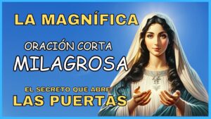 Oración La Magnífica: Pidiendo Misericordia y Amor Divino