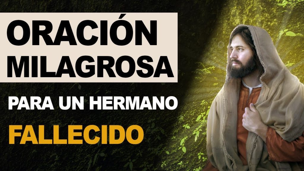 Oración para hermano fallecido: consuelo y esperanza