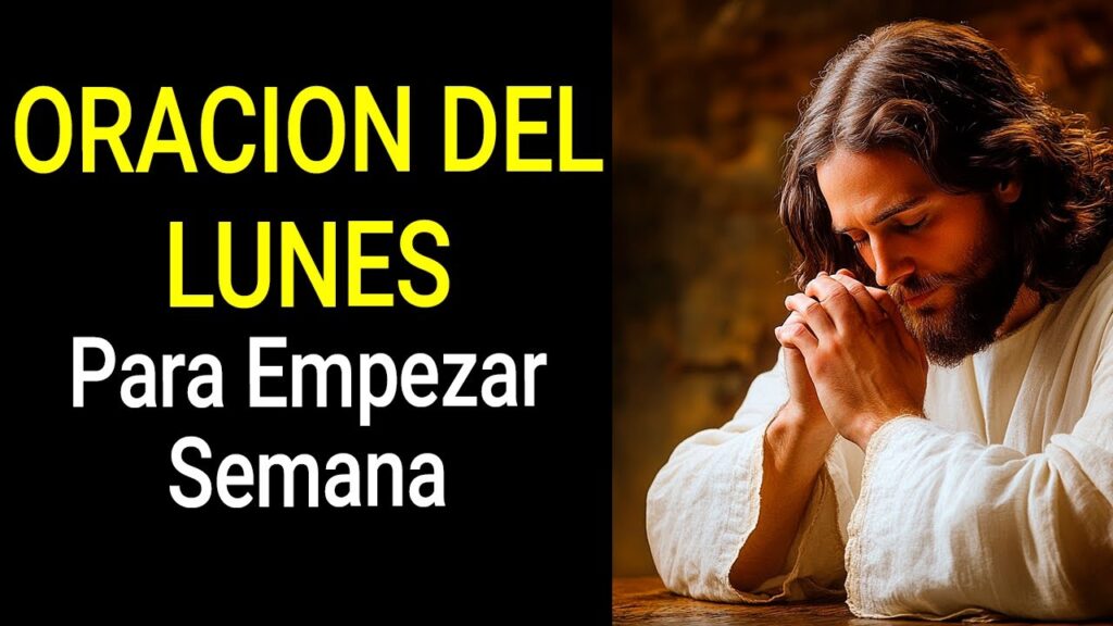 Oración para iniciar la semana: Fortalece tu fe y esperanza