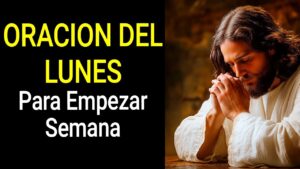 Oración para iniciar la semana: Fortalece tu fe y esperanza
