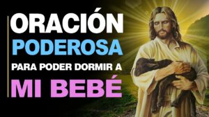 Oración para que mi bebé duerma tranquilo y en paz