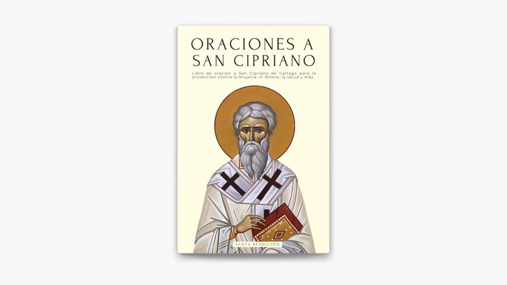 Oración poderosa a San Cipriano para protección y fe