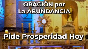 Oración poderosa para la abundancia y el amor divino