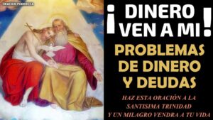 Oración ven dinero: Atrae abundancia y prosperidad