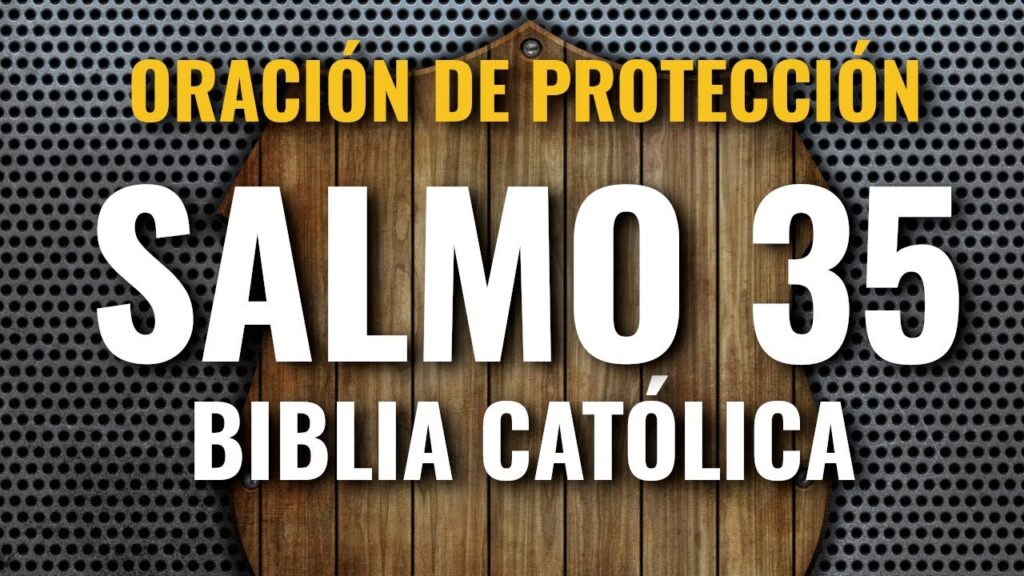 Salmo 35 Biblia Católica: Oración de Protección y Justicia