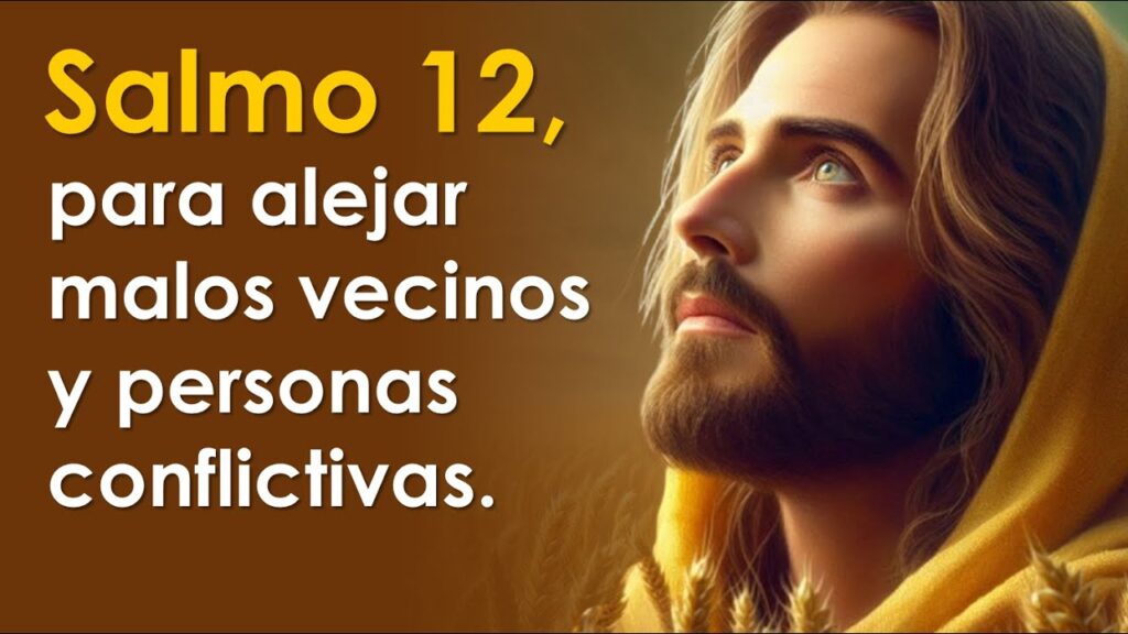 Salmos para alejar malos vecinos y proteger tu hogar
